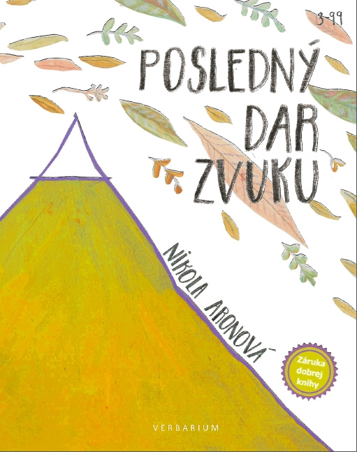 Posledný dar Zvuku - Nikola Aronová - kniha z kategorie Naučné knihy