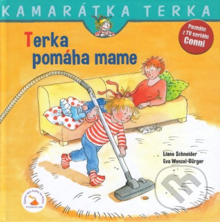 Terka pomáha mame - Liane Schneider, Eva Wenzel-Burger - kniha z kategorie Pro děti