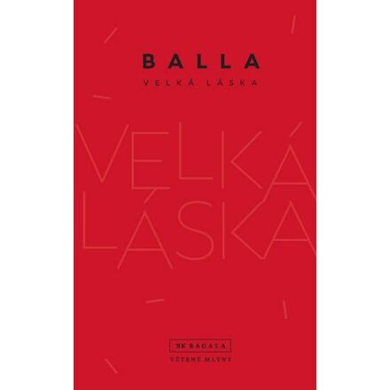 Velká láska - Balla