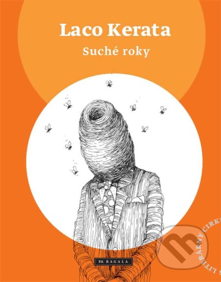 Suché roky - Laco Kerata - kniha z kategorie Beletrie