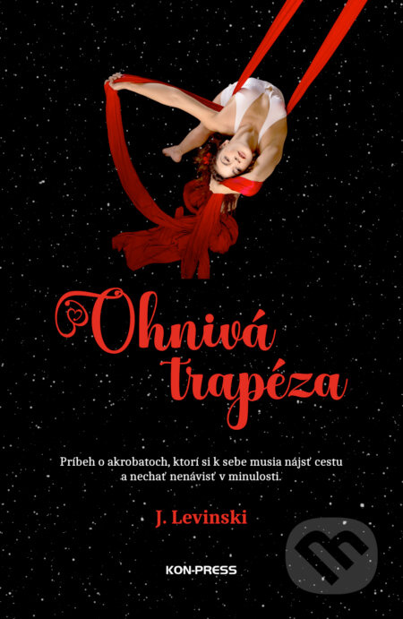 Ohnivá trapéza - J. Levinski - kniha z kategorie Romantická