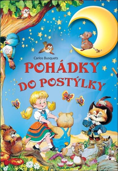 Pohádky do postýlky - Carlos Busquets - kniha z kategorie Pohádky