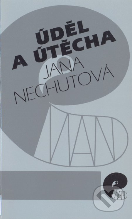 Úděl a útěcha - Jana Nechutová - kniha z kategorie Náboženská literatura