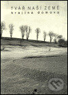 Tvář naší země - krajina domova - kniha z kategorie Odborné a naučné