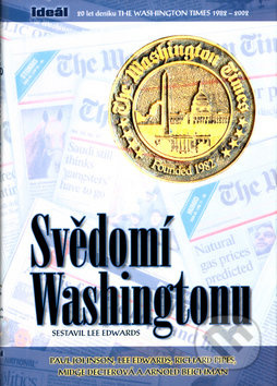 Svědomí Washingtonu - Lee Edwards