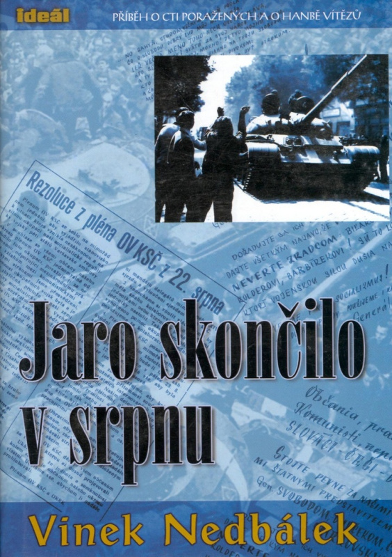 Jaro skončilo v srpnu - Vinek Nedbálek