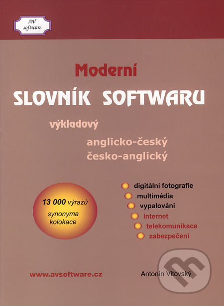 Anglicko-český a česko-anglický moderní slovník softwaru - kniha z kategorie Jazykové učebnice a slovníky