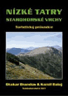Nízké Tatry - Starohorské vrchy - Otakar Brandos, Kamil Balaj