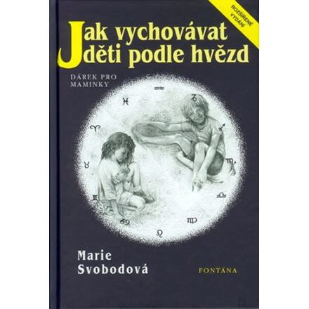 Jak vychovávat děti podle hvězd