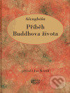 Příběh Buddhova života - Ašvaghóša