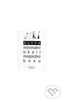 Minimální okolí mrazícího boxu - Jiří Dynka