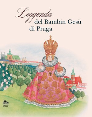 Leggenda del bambin Gesú di Praga (italsky) |