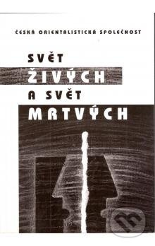 Svět živých a svět mrtvých - kniha z kategorie Filozofie