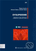 Dyslipidémie - Diagnostika a terapie v klinické praxi