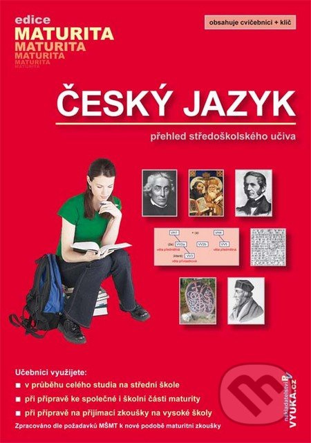 Český jazyk - přehled SŠ učiva - Drahuše Mašková