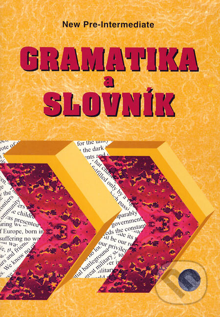 New Pre-Intermediate - gramatika a slovník - Zdeněk Šmíra - kniha z kategorie Jazykové učebnice a slovníky