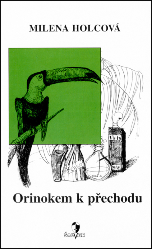 Orinokem k přechodu - Milena Holcová