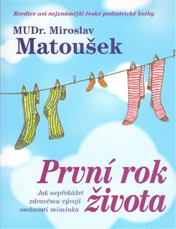 První rok života - Miroslav Matoušek