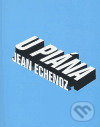 U piána - Jean Echenoz - kniha z kategorie Společenská beletrie