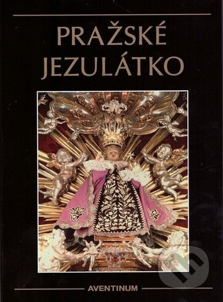 Pražské jezulátko - Josef Forbelský - kniha z kategorie Historie