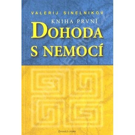 Dohoda s nemocí I