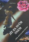 Jít za svým snem - Julie Pisová