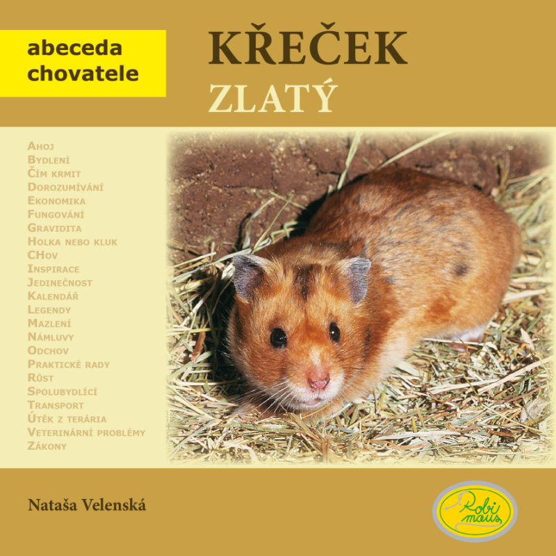 Křeček zlatý - Nataša Velenská - kniha z kategorie Chov hlodavců