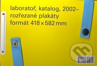 Laboratoř, katalog, 2002 - ,rozřezané plakáty, formát 418 x 582mm - kniha z kategorie Dějiny a teorie umění