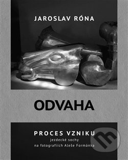 Odvaha - Jaroslav Róna