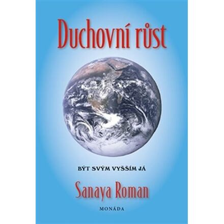 Duchovní růst - Sanaya Roman