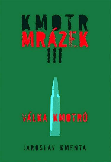 Kmotr Mrázek III. - Jaroslav Kmenta