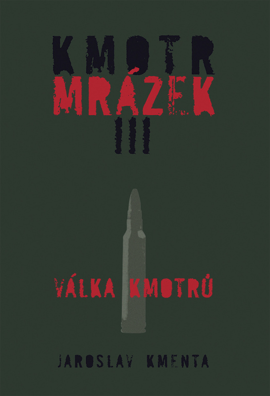 Kmotr Mrázek III. - Jaroslav Kmenta