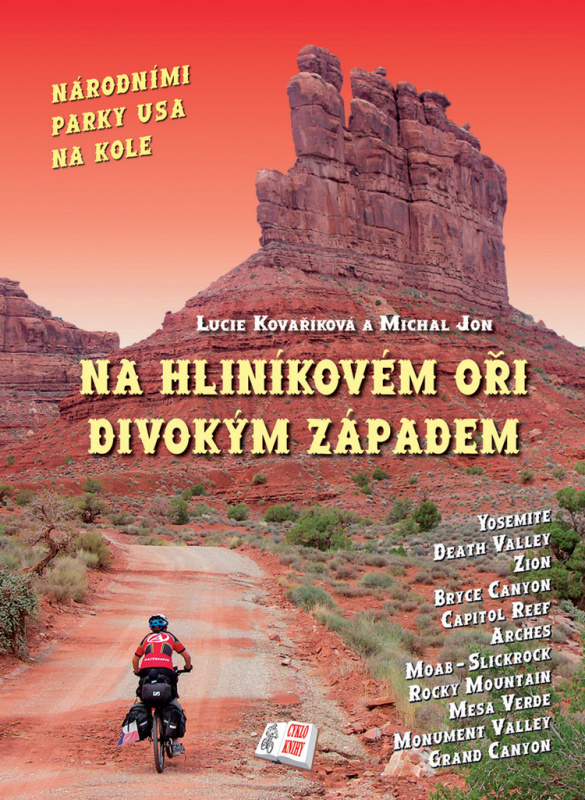 Na hliníkovém oři divokým západem - Lucie Kovaříková, Michal Jon - kniha z kategorie Cestopisy z Ameriky