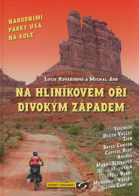 Na hliníkovém oři divokým západem - Lucie Kovaříková, Michal Jon - kniha z kategorie Cestopisy z Ameriky