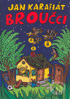 Broučci - Jan Karafiát