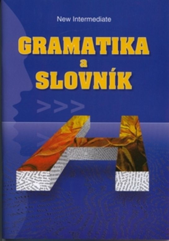Gramatika a slovník New Intermediate -  Zdeněk Šmíra