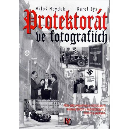 Protektorát ve fotografiích