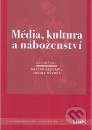 Média, kultura a náboženství - kol.
