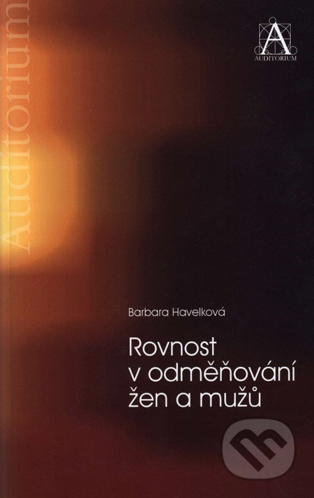 Rovnost v odměňování žen a mužů - Barbara Havelková - kniha z kategorie Pracovní právo