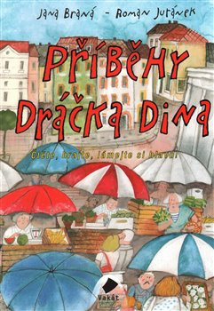 Příběhy dráčka Dina - Roman Juránek