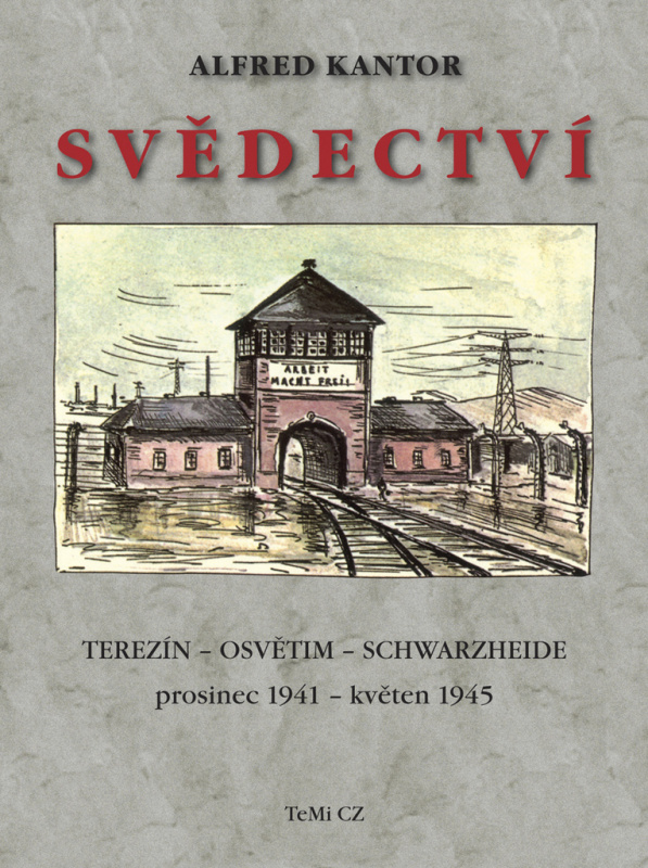 Svědectví - Alfred Kantor