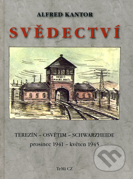 Svědectví - Alfred Kantor