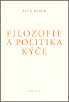 Filozofie a politika kýče - Petr Rezek