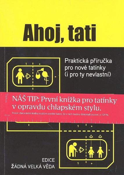 Ahoj, tati - Mal Peachey