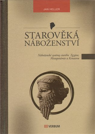 Starověká náboženství -  Jan Heller