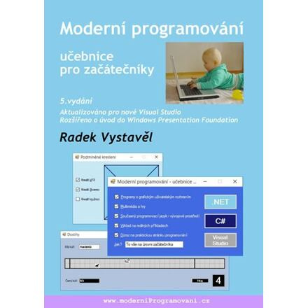 Moderní programování - Učebnice pro začátečníky moderníProgramování s.r.o.