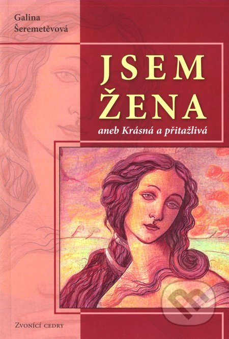 Jsem žena II aneb Krásná a přitažlivá