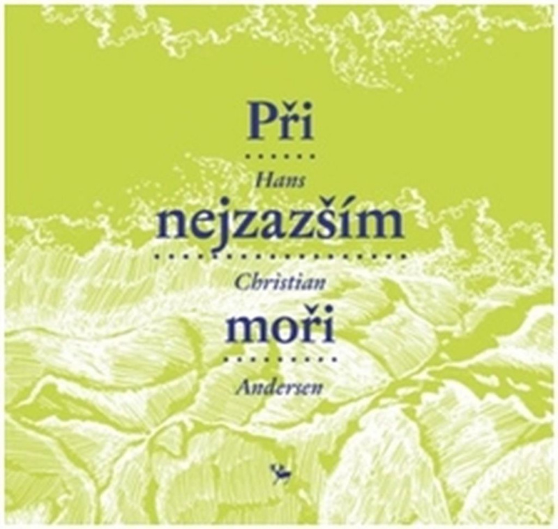 Při nejzazším moři - Hans Christian Andersen