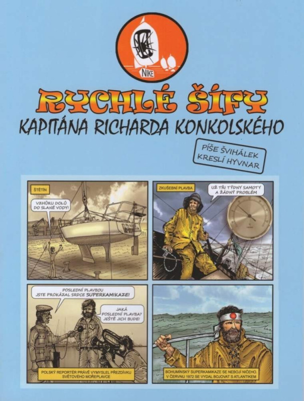 Rychlé šífy kapitána Richarda Konkolského - Milan Švihálek