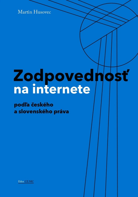 Zodpovednosť na internete - Martin Husovec